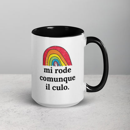 Mi Rode Comunque Il Culo - Tazza