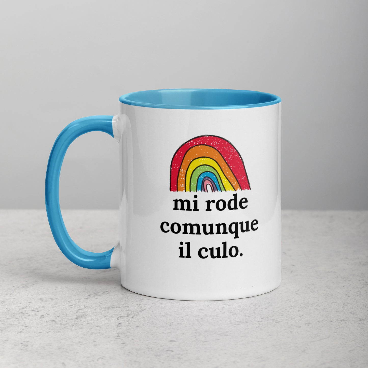 Mi Rode Comunque Il Culo - Tazza