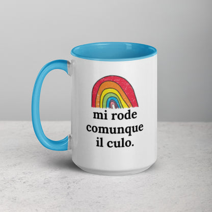 Mi Rode Comunque Il Culo - Tazza