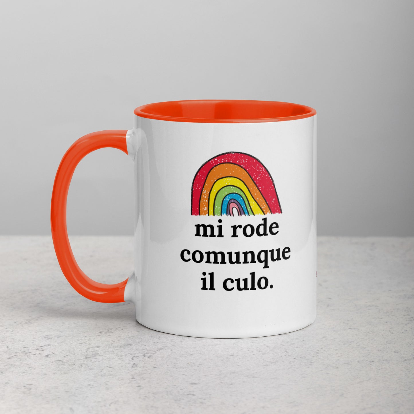 Mi Rode Comunque Il Culo - Tazza