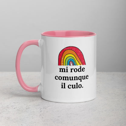 Mi Rode Comunque Il Culo - Tazza