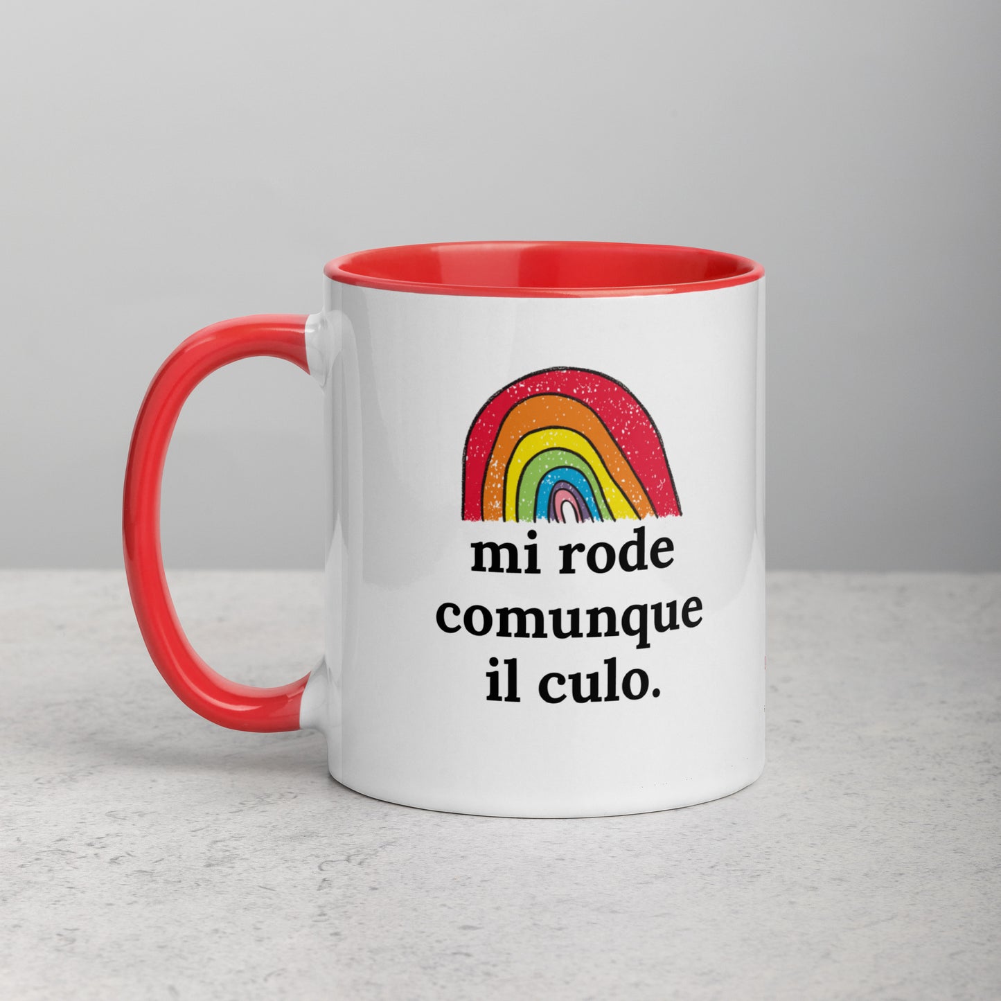 Mi Rode Comunque Il Culo - Tazza