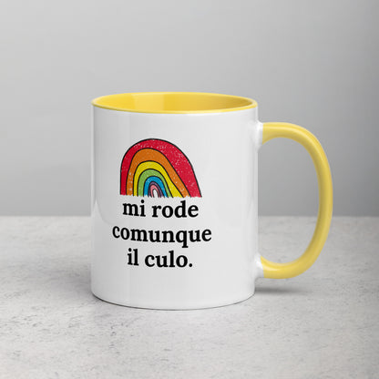 Mi Rode Comunque Il Culo - Tazza